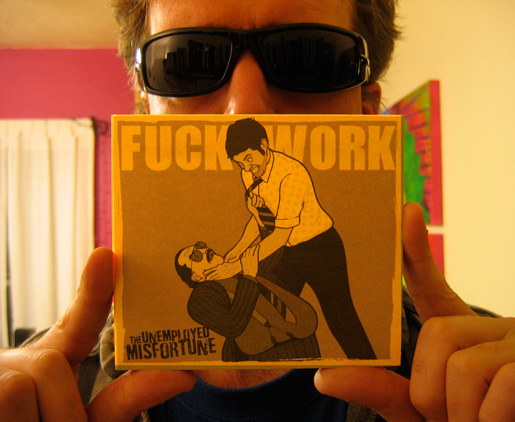 FUCK WORK.